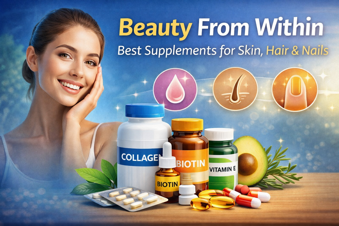 Beauty from Within The Best Supplements for Glowing Skin, Strong Hair, and Healthy Nails