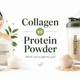 Collagen vs Protein Powder: Which Should You Choose?