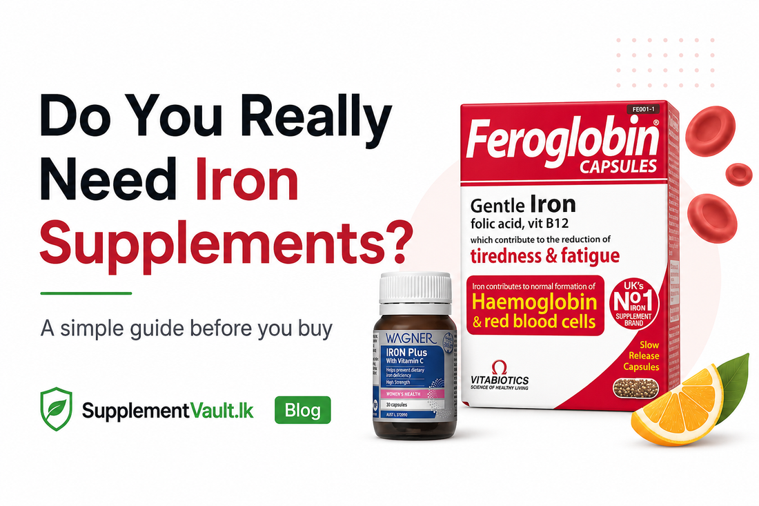 Iron Supplements in Sri Lanka: Who Needs Them and How to Choose
