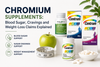 Chromium Supplements: Blood Sugar, Cravings and Weight-Loss Claims Explained
