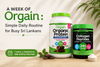 A Week of Orgain: Simple Daily Routine for Busy Sri Lankans